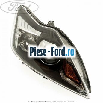 Far dreapta adaptiv halogen fundal negru Ford Focus 2008-2011 1.8 TDCi 115 cai #D34422035C